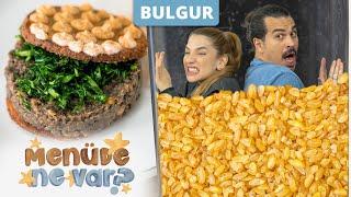 2 Şef 1 Saatte Bulgur Kullanarak Ne Kadar İyi Yemekler Yapabilir? | Menüde Ne Var? B5