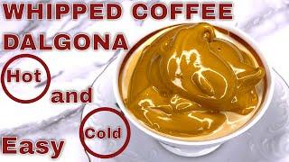 Easy Hot and Cold Dalgona Whipped Coffee drinks. Рецепт взбитого кофе Dalgona.