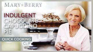 Best Chocolate Cappuccino Pie Recipe | Mary Berry Quick Cooking | Mary Berry